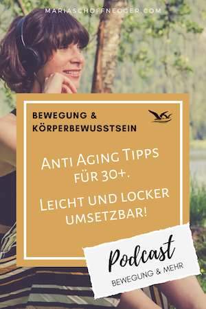 #52 Podcast: Anti Aging Tipps für 30+. Leicht und locker umsetzbar!